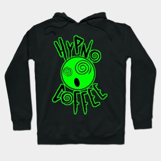 Hypno Coffee Hoodie